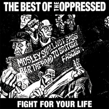 Oppressed (The): Fight for your life-The Best of LP